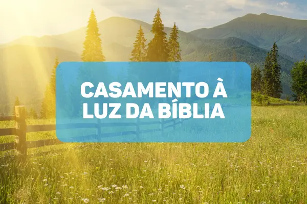 O-Que-a-Biblia-Diz-Sobre-o-Papel-do-Marido-e-da-Esposa